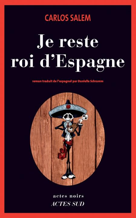 Je reste roi d'Espagne 9782742797509