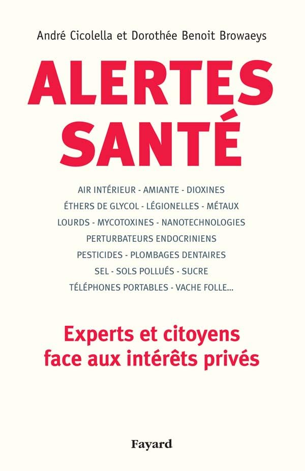 Alertes santé: Experts et citoyens face aux intérêts privés 9782213619187