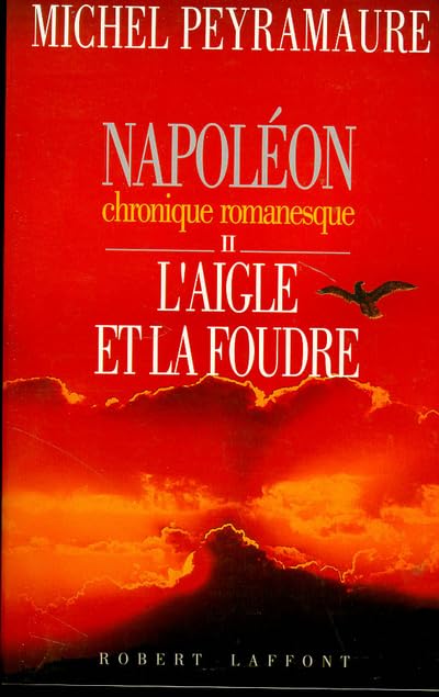 NAPOLEON T2 AIGLE ET LA FOUDRE 9782221072318