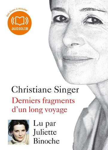 Derniers fragments d'un long voyage (cc) - Audio livre 1 CD MP3 - 170 Mo 9782356412003