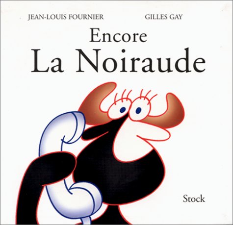Encore la noiraude 9782234052666