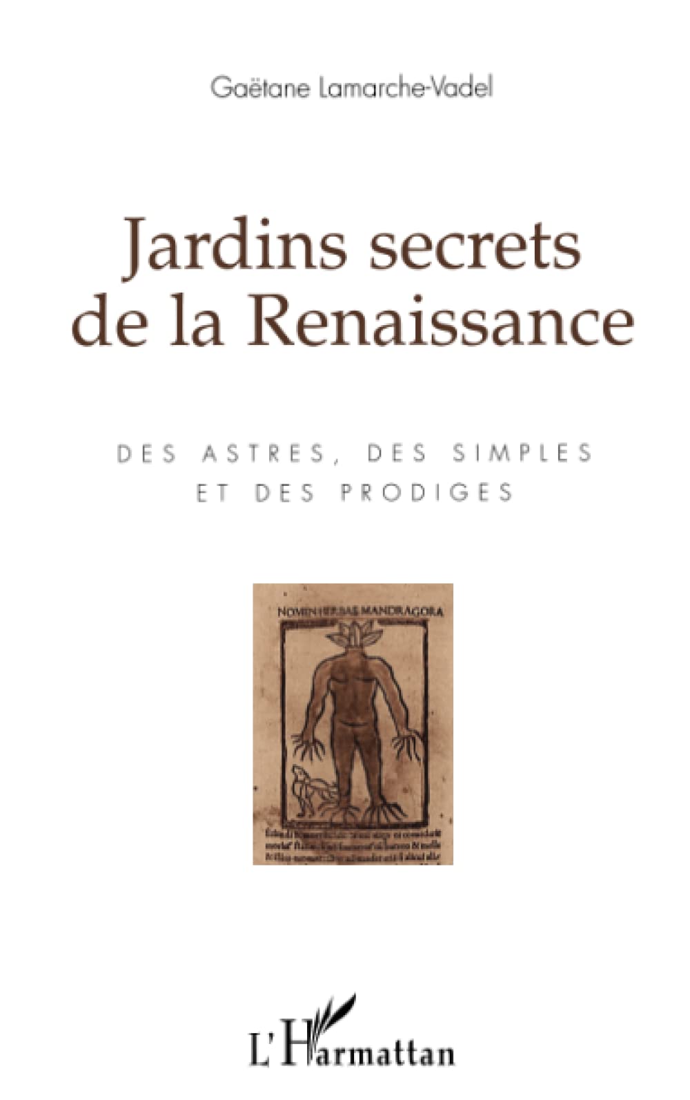 Jardins secrets de la Renaissance 9782738453440