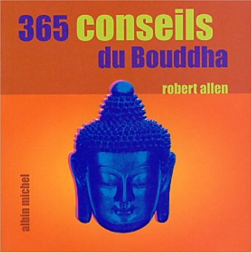 365 conseils du bouddha 9782226141415