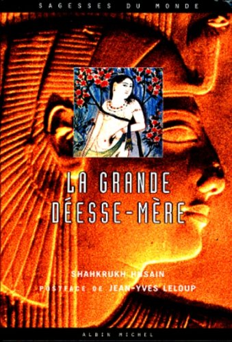 La grande déesse mère 9782226094841