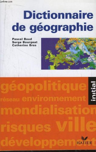 Dictionnaire de géographie 9782218742897