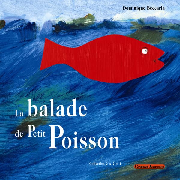 La balade de petit poisson 9782246725114
