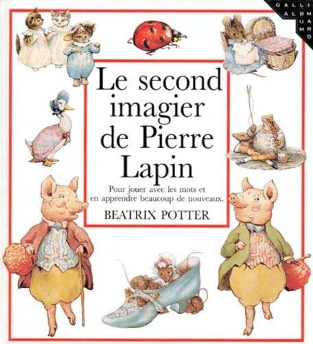 Le second imagier de Pierre Lapin 9782070507214