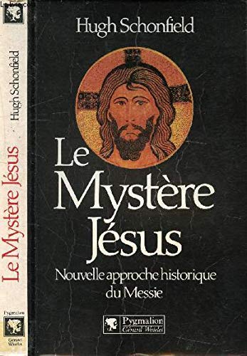 LE MYSTERE DE JESUS 9782857042914