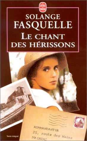 Le Chant des hérissons 9782253147022