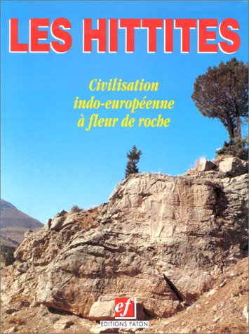 Les Hittites 9782878440126