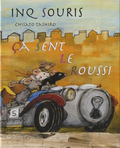 CINQ SOURIS CA SENT LE ROUSSI 9782354131708