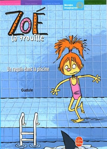 Un requin dans la piscine 9782013211673