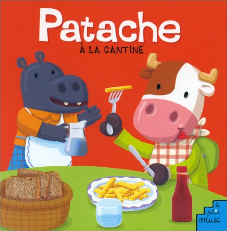 Patache à la cantine 9782846071765