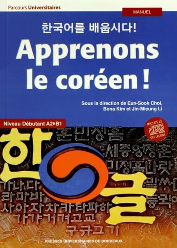 Apprenons le coreen ! niveau débutant a2-b1 9782867818882