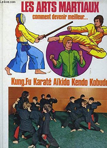 Les Arts martiaux 9782709000512