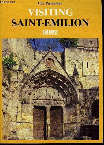 Visiting Saint-Emilion 9782905983374