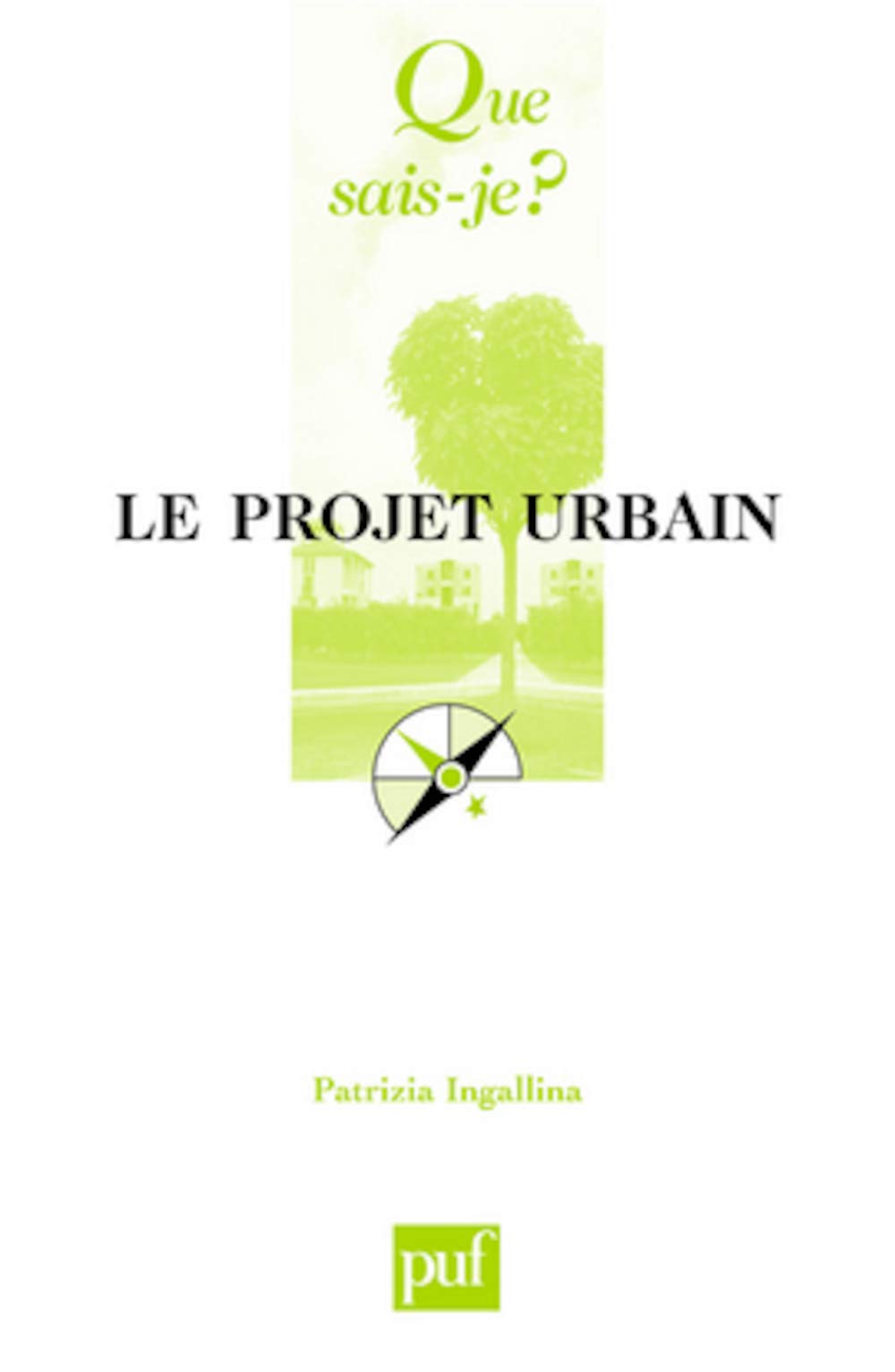 Le projet urbain 9782130566106