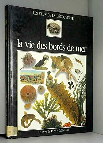 La Vie des bords de mer 9782070564668