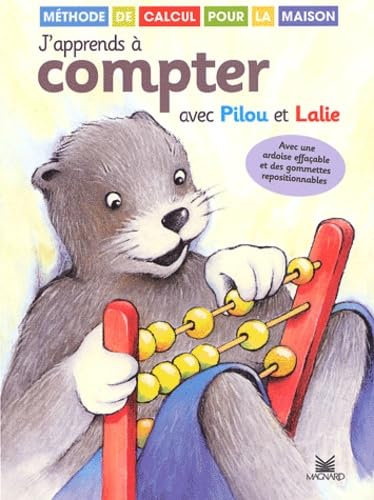 J'apprends à compter avec Pilou et Lalie : Méthode de calcul pour la maison 9782210744493