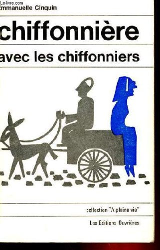 Chiffonniere avec les chiffonniers