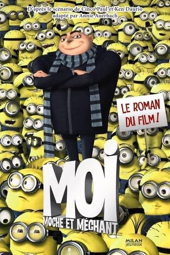 Moi, moche et méchant 9782745947215