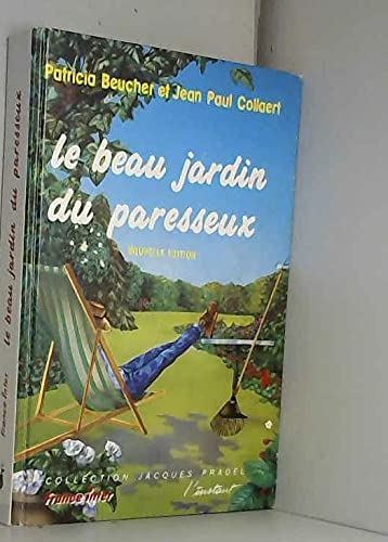 Le beau jardin du paresseux 9782869290648