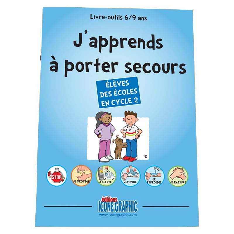 Livre-outils "J'apprends à porter secours - 6/9 ans ou Cycle 2" 9782357387171