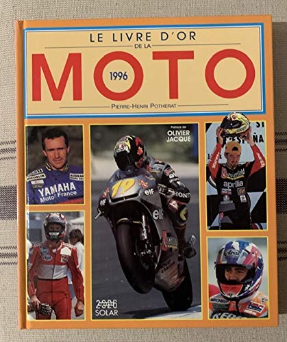 Livre d or de la moto 1996 9782263024849