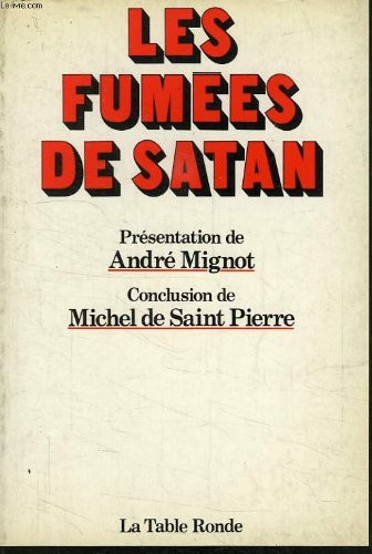 Les fumees de satan