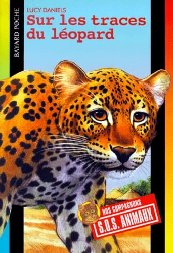 Sur les traces du Léopard 9782747000598