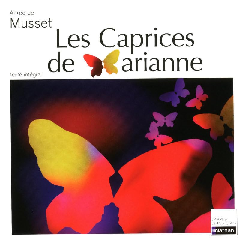 Les Caprices de Marianne 9782091881577