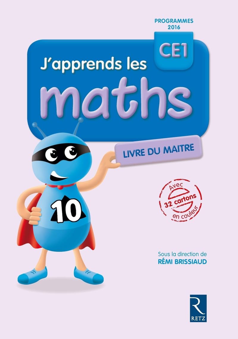 J'apprends les maths CE1 - Livre du maître - Programme 2016 9782725634784