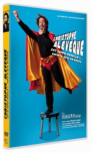 Alévêque, Christophe - Christophe Alévêque est super rebelle ! 3333297821520