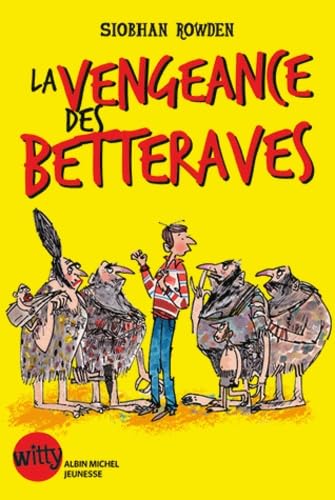 La Vengeance des betteraves: La Malédiction des cornichons - tome 2 9782226252555
