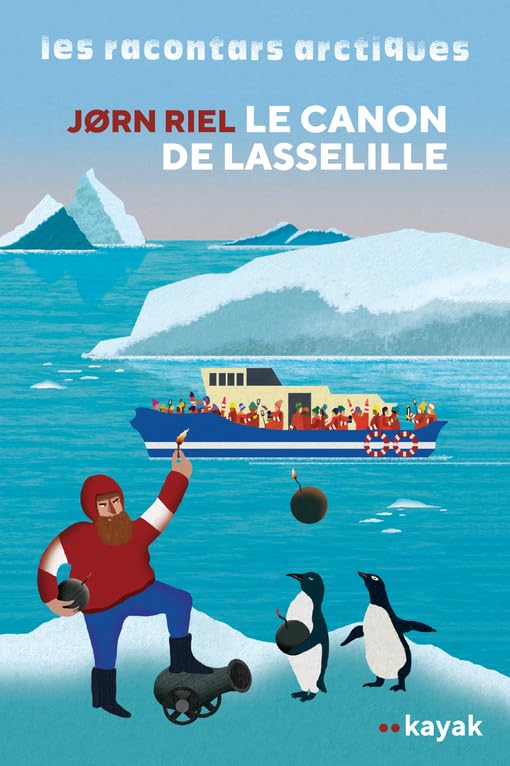 Le canon de Lasselille et autres racontars 9782330166809