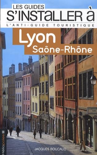 Lyon Saône-Rhône 9782919006045