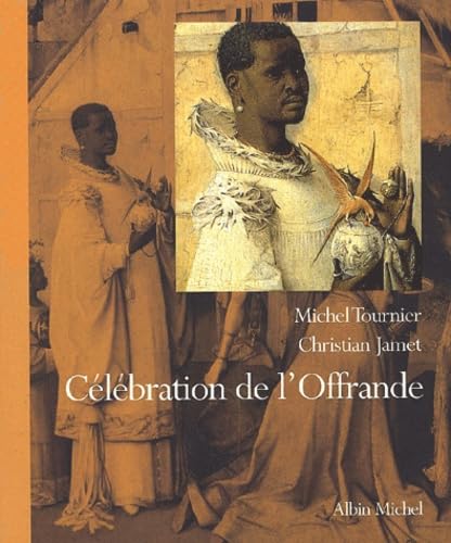 Célébration de l'offrande 9782226127761