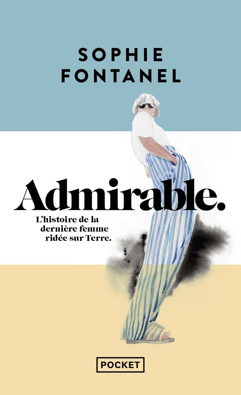 Admirable, l'histoire de la dernière femme ridée sur Terre 9782266342704