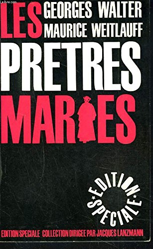 LES PRETRES MARIEES