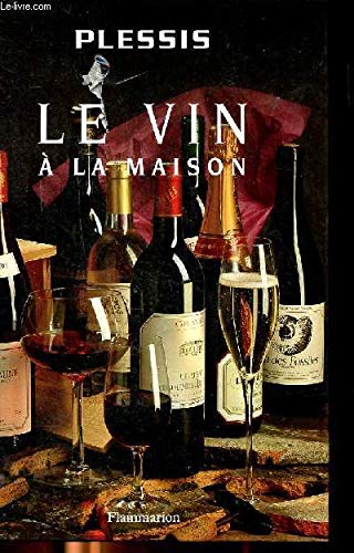 LE VIN A LA MAISON 9782082008563