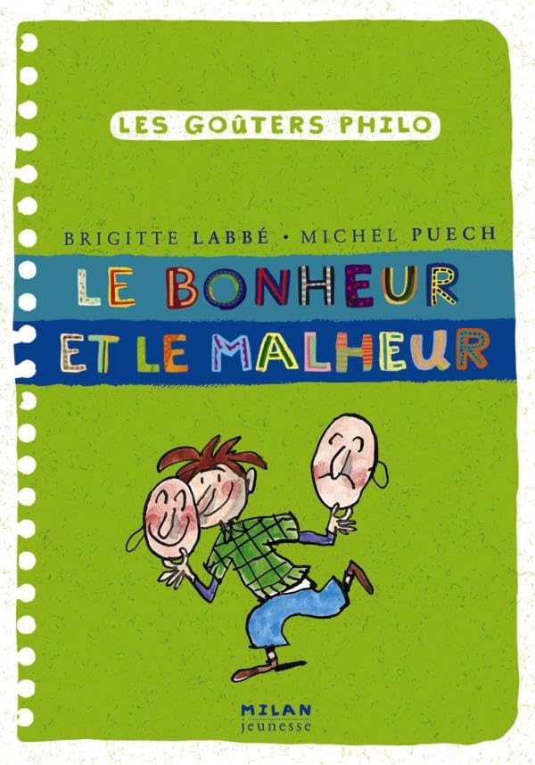 Le bonheur et le malheur 9782745922212