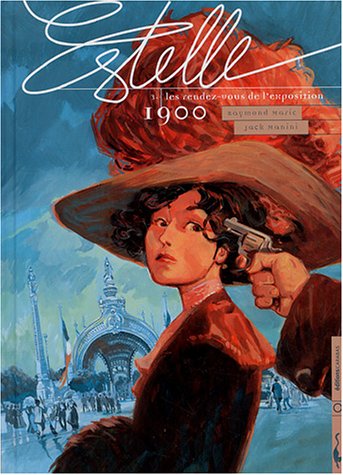 Estelle, tome 3 : Les rendez-vous de l'exposition : 1900 9782914203708