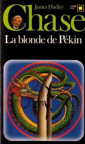 La Blonde de Pékin 9782070435869