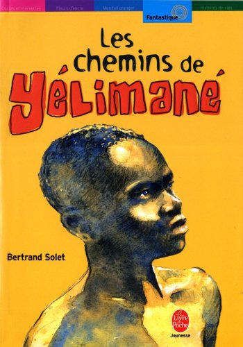 Les Chemins de Yelimane 9782013222181