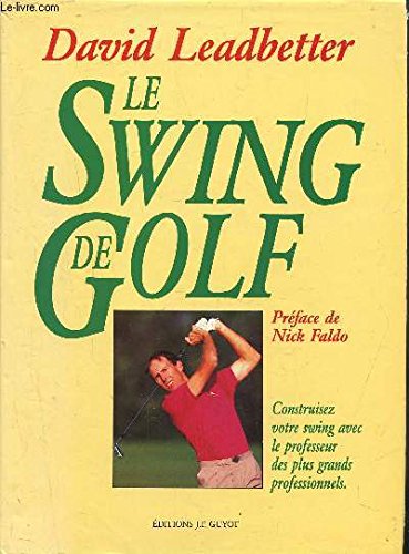 Le swing de golf 9782862240077