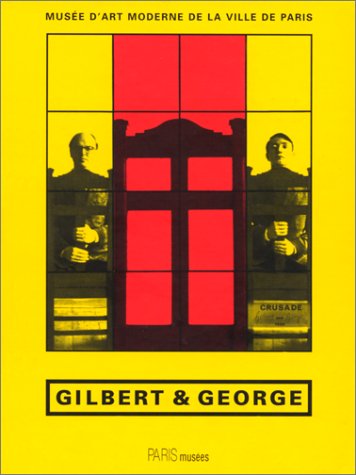 Gilbert & George, bilingue français/anglais : Musée d'art moderne de la Ville de Paris 9782879003603