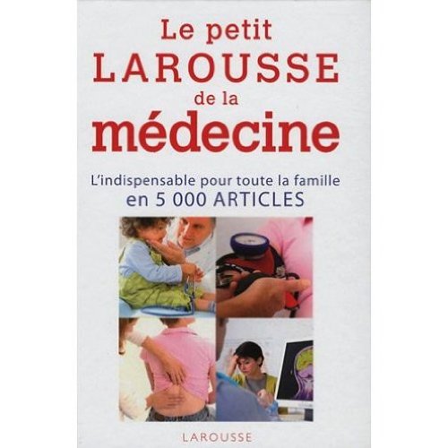 Larousse thématique : Dictionnaire médical, 1 9782724209754