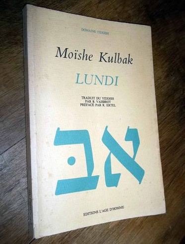Lundi : Petit roman (Domaine yiddish)