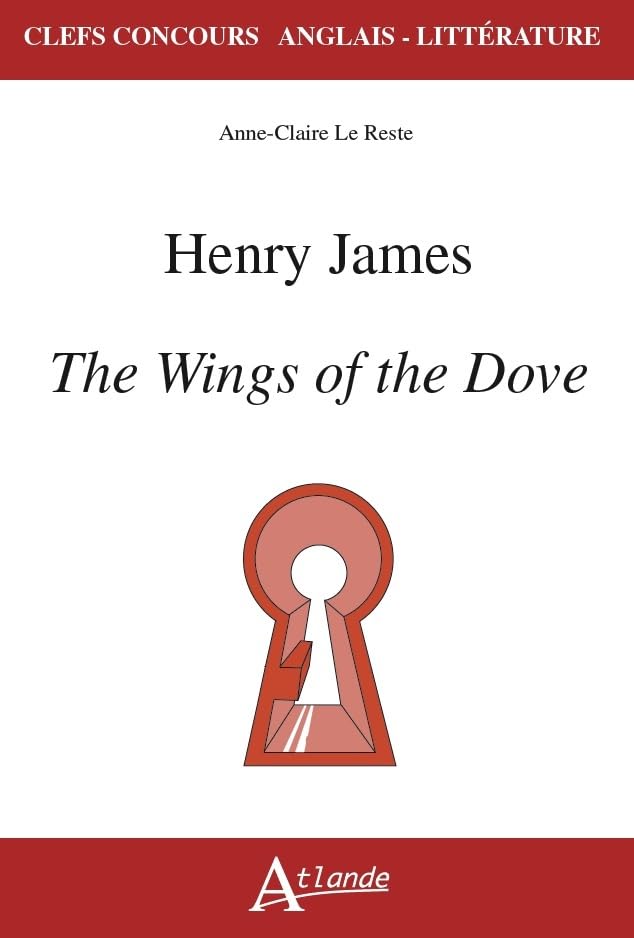 Henry James, The wings of the Dove 9782350306940