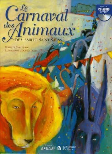 Le Carnaval des Animaux 9782848650807